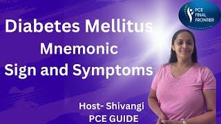 Diabetes Mellitus Signs And Symptoms | Easy Way To Remember Diabetes | PCE Exam