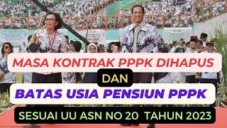 Masa Kontrak PPPK Dihapus dan Batas Usia Pensiun PPPK Sesuai UU ASN No 20 Tahun 2023 Jadi Segini!