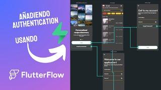 Añadiendo Flow Authentication a nuestra aplicación usando Supabase y Flutterflow