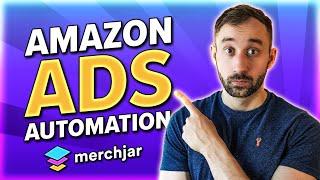 BEST Amazon Ads Automation Tool for Merch Sellers! (Merch Jar Overview)
