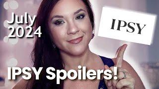 JULY 2024 IPSY SPOILERS: Ipsy Glam Bag, BoxyCharm & Beauty Boost Sneak Peek