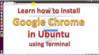 How to install Google Chrome in Ubuntu using Terminal