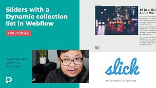 Sliders with a Dynamic collection list in Webflow - Tutorial