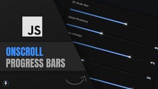 Scroll Activated Progress Bars w Javascript | Quick Tutorial