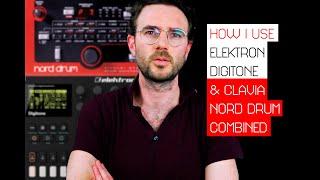 How I use a Digitone & Nord Drum | CONFORCE