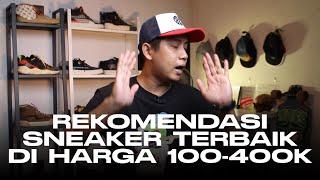 Brand Sneaker Lokal Terbaik di Harga 100 sampai 400 Ribu!!