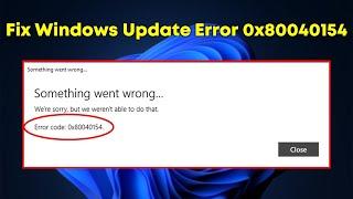 How to Fix Update Error 0x80040154 in Windows 11