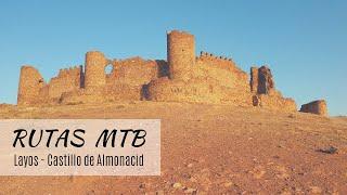 RUTAS MTB: de Layos al Castillo de Almonacid (Toledo)