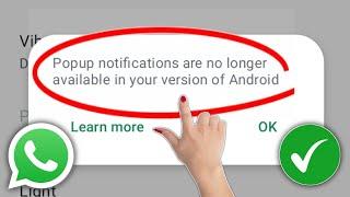 How To Fix WhatsApp Popup Notifications on Android (2024) | WhatsApp Popup Notification Not Working