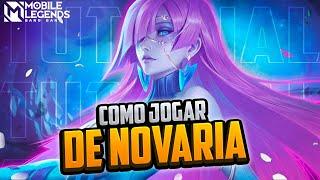 APRENDA NOVARIA EM MENOS DE 5 MINUTOS!! TUTORIAL + BUILD | MOBILE LEGENDS