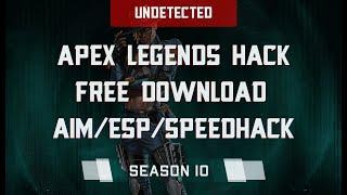 APEX LEGENDS HACK SEASON 10 - TUTORIAL | AIM/ESP/SPEEDHACK/SKINCHANGER | FREE DOWNLOAD | UNDETECTED