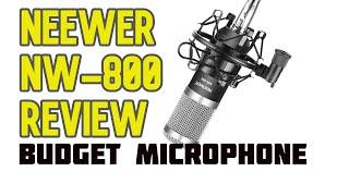 Neewer NW-800 Microphone Review | Super Budget Condenser Mic
