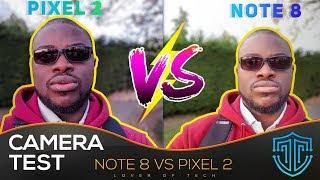 Google Pixel 2 vs Galaxy Note 8 | ULTIMATE Camera Test