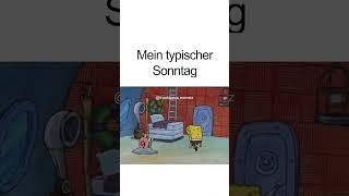 Mein Typischer Sonntag Spongebob