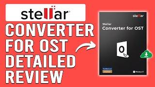 Stellar Converter OST to PST Converter Software Review