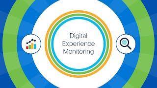 Customer Digital Experience Monitoring Overview