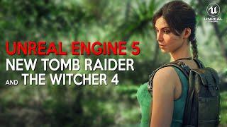 NEW UNREAL ENGINE 5 GAMES we want to see at Summer Events | TOMB RAIDER, THE WITCHER 4, MASS EFFECT