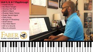 Faber Piano Adventures Playthrough: Unit 5, 6, & 7