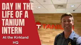 Day in the Life of an IN-PERSON Sales Intern at Tanium Headquarters | Kirkland Office  | Tanium HQ