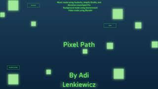 (Vdoble) Pixel Path