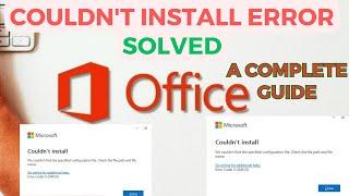 Microsoft Office Couldn't Install Errors Fixed | Error Code 0-2048(0) & 0-2054(0): A Complete Guide