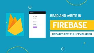 Read and Write Data in Firebase Database from Android Studio From Basic Fully Explained