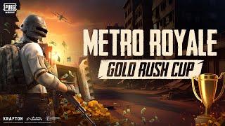 PUBG MOBILE: Metro Royale Gold Rush Cup Grand Finals - $10,000 USD Prize Pool /w @BellaFoxGaming