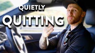 Why People are Quiet Quitting their Jobs