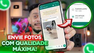 É OFICIAL! Como Enviar FOTOS com QUALIDADE MAXÍMA no WHATSAPP