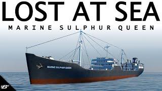 Lost at Sea: The Tragic Disappearance of SS Marine Sulphur Queen