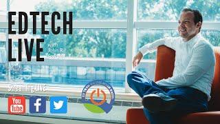 EdTech LIVE with John Sowash