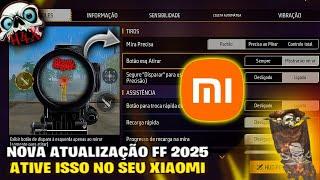 SÓ COPIAR ️ Melhor Sensibilidade Para Xiaomi Nova Atualização Free Fire!!