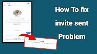 How to Disable Instagram Invite Sent Message | Fix Invite Sent Problem on Instagram (2 Ways)