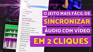 O JEITO MAIS FÁCIL DE SINCRONIZAR ÁUDIO NO PREMIERE | EditaPraMim