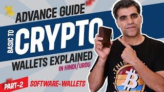 A Comprehensive Basic to Advance Guide to Crypto Wallets-Part-2-Software Crypto Wallets | Crypto1O1