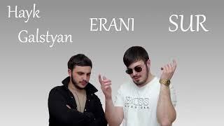 Hayk Galstyan & Sur -  Erani