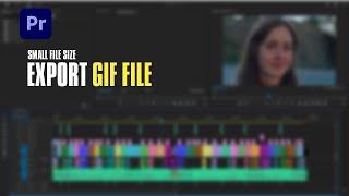 Export a small file size GIF Premiere pro  | Export GIF file in Premiere pro tutorial