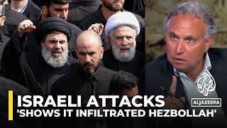 ‘Israel’s recent attacks shows it infiltrated Hezbollah' : Marwan Bishara