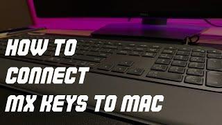 #SOLVED How to Connect/Pair MX Keys with Mac or any OS | Bluetooth