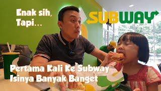 Pertama Kali Makan SUBWAY | Cabang ke-44 Subway D'Prima Hotel Tangerang