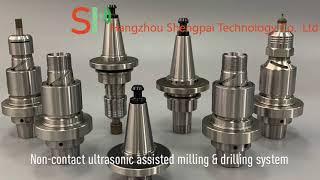 Advanced Non-contact Ultrasonic Assisted Milling And Drilling System