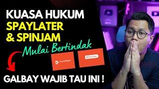 Kuasa Hukum Spaylater & Spinjam Mulai Bertindak ! Yang Gagal Bayar Spaylater & Spinjam Wajib Tau!