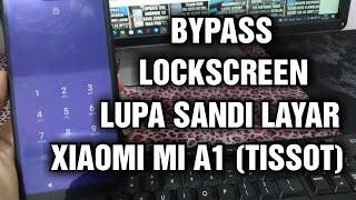 Bypass Locksreen/Lupa Kunci Layar Xiaomi Mi A1 (Android One) TANPA PC/LAPTOP!!