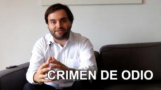 ¿Qué es un crimen de odio?