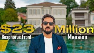 Inside a $23 Million Bosphorus Front Mansion in Istanbul | Luxury Lifestyle | Adil Sami