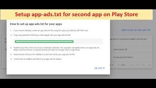 How to fix 'Your app-ads.txt file is either missing or not valid' error for Second app on Play Store