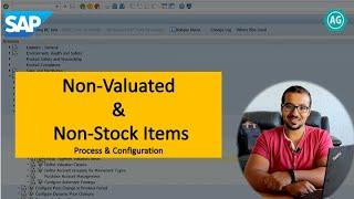 SAP S4HANA: Non-Valuated & Non-Stock Items - Process & Configuration