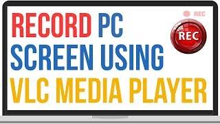 Best Screen Recorder VLC Player with Audio #121