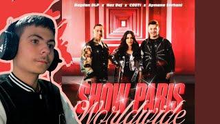 Show ca la PARIS?? | React la BDLP X Naz Dej X Costi X Aymane Serhani - Show Paris Worldwide