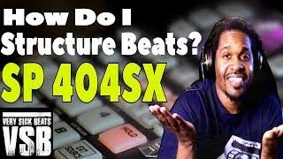 Sp 404sx Tutorial Quick Tip 16 | Beat Structure